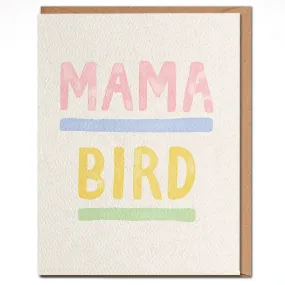 Mama Bird Card