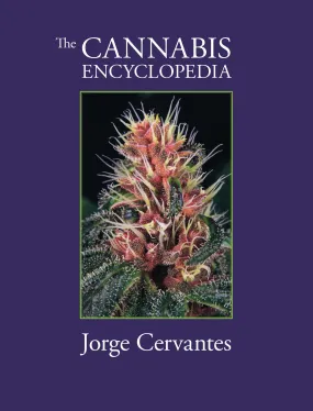 The Cannabis Encyclopedia