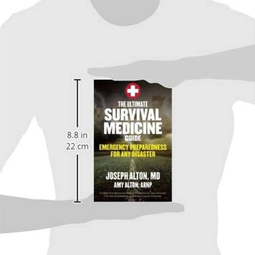 The Ultimate Survival Medicine Guide